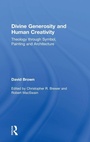 Cover: Divine Generosity and Human Creativity - Routledge