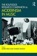 Cover: The Routledge Research Companion to Modernism in Music - Routledge