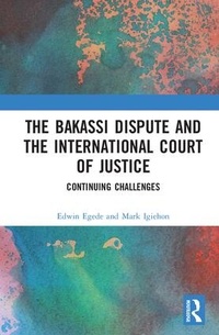 Abbildung von: The Bakassi Dispute and the International Court of Justice - Routledge