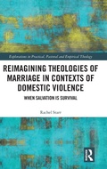 Cover: Reimagining Theologies of Marriage in Contexts of Domestic Violence - Routledge
