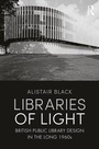 Cover: Libraries of Light - Routledge