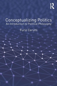 Enlarge image Cover: Conceptualizing Politics - Routledge