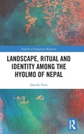 Cover: Landscape, Ritual and Identity among the Hyolmo of Nepal - Routledge