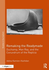Enlarge image Cover: Remaking the Readymade - Routledge