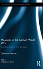 Cover: Museums in the Second World War - Routledge