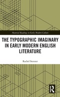 Cover: The Typographic Imaginary in Early Modern English Literature - Routledge