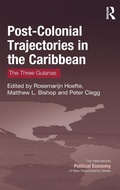 Cover: Post-Colonial Trajectories in the Caribbean - Routledge