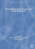 Cover: Demystifying Social Finance and Social Investment - Routledge
