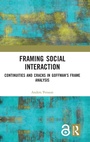 Cover: Framing Social Interaction - Routledge