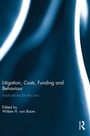 Cover: Litigation, Costs, Funding and Behaviour - Routledge