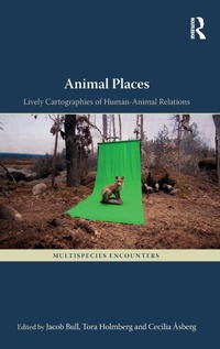 Enlarge image Cover: Animal Places - Routledge