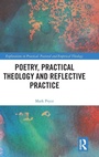 Cover: Poetry, Practical Theology and Reflective Practice - Routledge