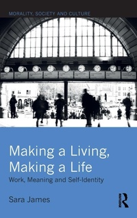 Enlarge image Cover: Making a Living, Making a Life - Routledge