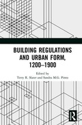 Cover: Building Regulations and Urban Form, 1200-1900 - Routledge
