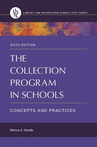 Abbildung von: The Collection Program in Schools - Libraries Unlimited