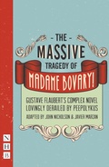 Cover: The Massive Tragedy of Madame Bovary - Nick Hern Books