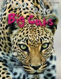 Abbildung von: 100 Facts - Big Cats - Miles Kelly Publishing Ltd