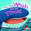Cover: Just So Stories How the Whale Got His Throat - Miles Kelly Publishing Ltd