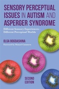 Bild: Sensory Perceptual Issues in Autism and Asperger Syndrome, Second Edition - Jessica Kingsley Publishers