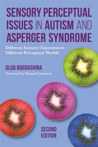 Bild: Sensory Perceptual Issues in Autism and Asperger Syndrome, Second Edition - Jessica Kingsley Publishers
