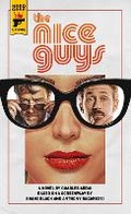 Cover: The Nice Guys: The Official Movie Novelization - Titan Books Ltd