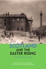 Cover: Scotland and the Easter Rising - Luath Press