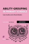 Cover: Ability-grouping in Primary Schools - Critical Publishing Ltd