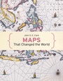 Cover: Maps That Changed The World - Batsford