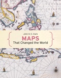 Cover: Maps That Changed The World - Batsford