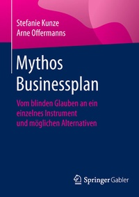 Abbildung von: Mythos Businessplan - Springer Gabler