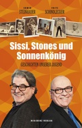Cover: Sissi, Stones und Sonnenk&ouml;nig - Residenz