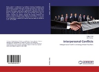 Enlarge image Cover: Interpersonal Conflicts - LAP Lambert Academic Publishing