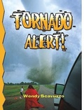 Cover: Tornado Alert! (Revised, Ed. 2) - Crabtree Classics