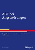 Cover: ACT bei Angstst&ouml;rungen - Hogrefe