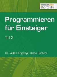Enlarge image Cover: Programmieren für Einsteiger - entwickler.press