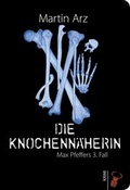 Cover: Die Knochenn&auml;herin - Hirschk&auml;fer Verlag