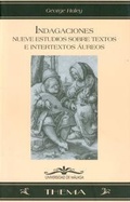 Cover: Indagaciones : nueve estudios sobre textos e intertextos &aacute;ureos - Servicio de Publicaciones y Divulgaci&oacute;n Cient&iacute;fica de la Universidad de M&aacute;laga