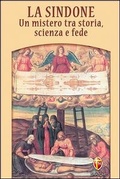 Cover: La Sindone. Un mistero tra storia, scienza e fede - Il figlio;Editrice Shalom