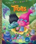 Cover: Trolls Big Golden Book (DreamWorks Trolls) - Golden Books Publishing Company, Inc.