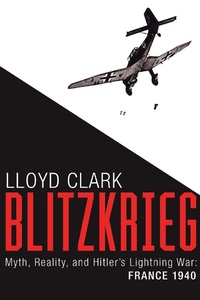 Enlarge image Cover: Blitzkrieg - Grove Press / Atlantic Monthly Press