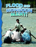 Cover: Flood and Monsoon Alert! - Crabtree Publishing Co,Canada