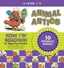 Cover: Now I'm Reading! Level 1: Animal Antics - Now I'm Reading!