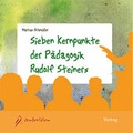 Cover: Sieben Kernpunkte der P&auml;dagogik Rudolf Steiners - Sentovision