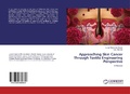 Cover: Approaching Skin Cancer Through Textile Engineering Perspective - LAP Lambert Academic Publishing