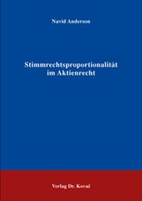 Abbildung von: Stimmrechtsproportionalität im Aktienrecht - Kovac, Dr. Verlag
