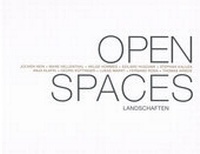 Enlarge image Cover: Open Spaces: Landschaften - Städtische Galerie Neunkirchen