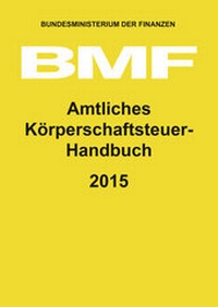 Abbildung von: Amtliches Körperschaftsteuer-Handbuch 2015 - HDS