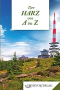 Cover: Der Harz von A bis Z - Rhino