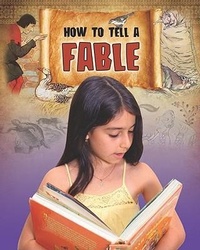 Enlarge image Cover: How to Tell a Fable - Crabtree Publishing Co,US