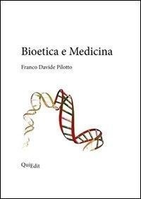 Abbildung von: Bioetica e medicina - Quiedit